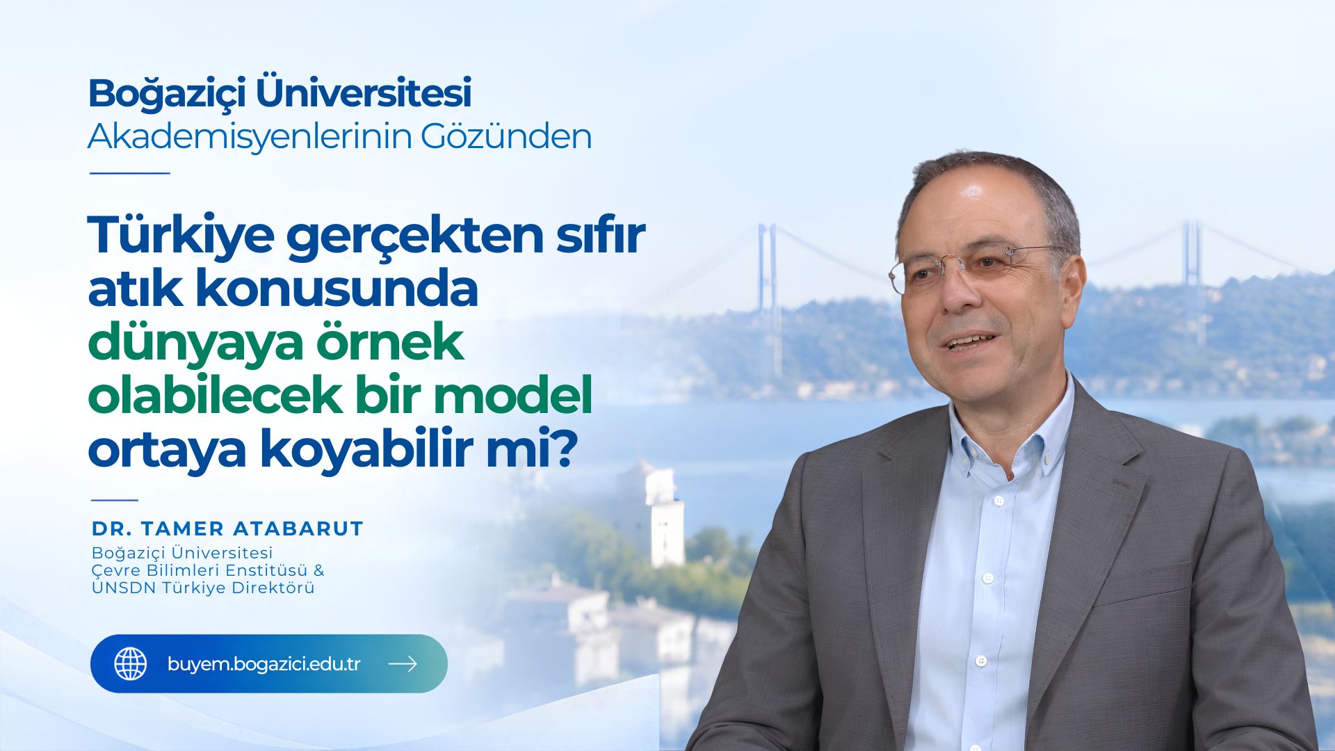 Boğaziçi Üniversitesi Akademisyenlerinin Gözünden COP31 | Dr. Tamer Atabarut